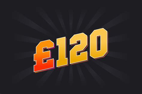 120 pounds to php|120 GBP to PHP today is 8 376.7574 PHP, convert 120 Pounds .